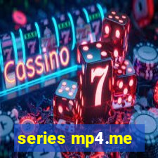 series mp4.me